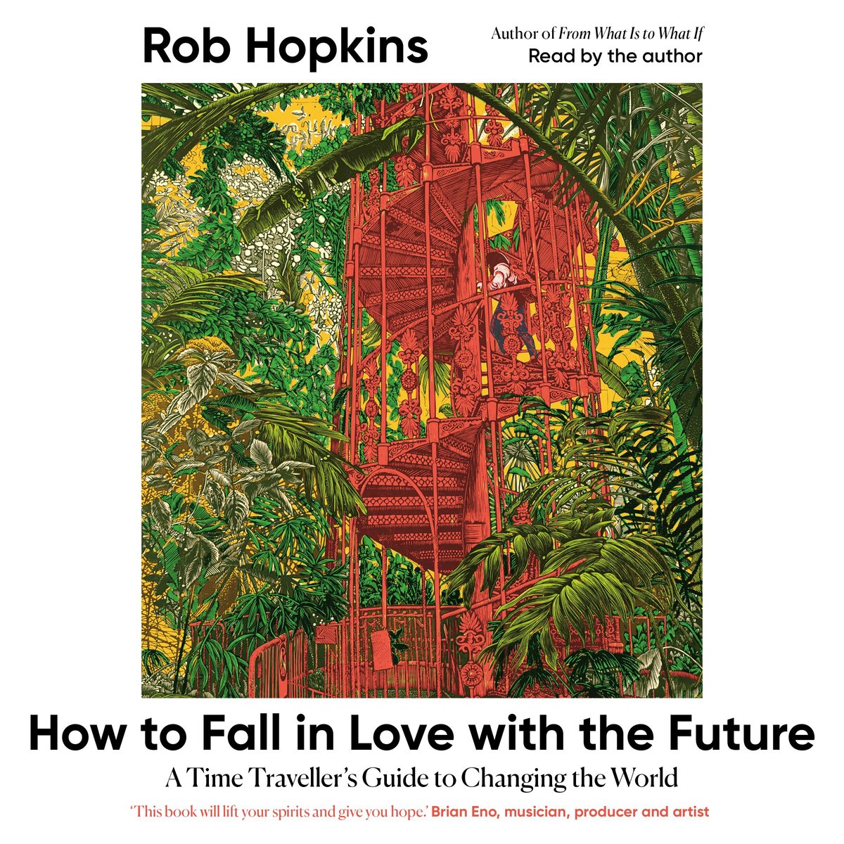 How To Fall In Love With The Future