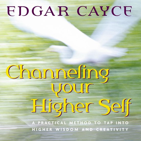 Channeling Your Higher Self - cover