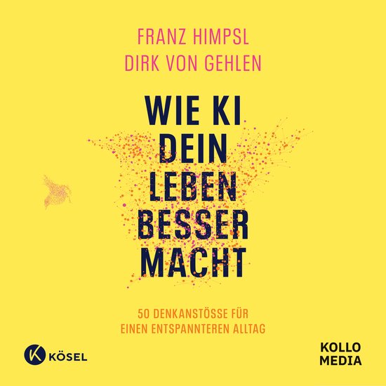 Wie KI dein Leben besser macht - cover