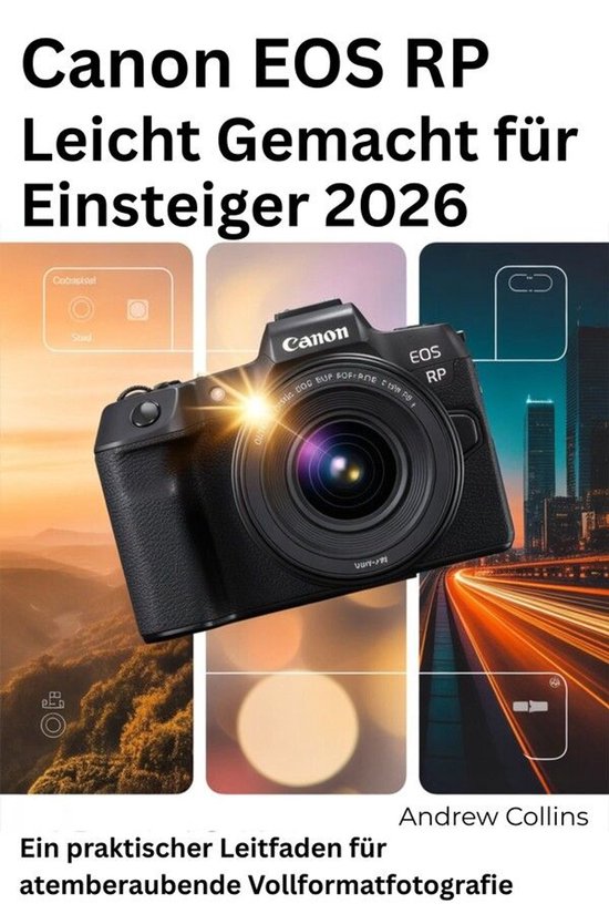 Canon EOS RP Leicht Gemacht für Einsteiger 2026 - cover