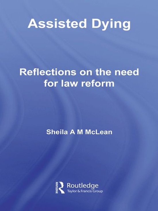 Biomedical Law and Ethics Library - Assisted Dying - cover