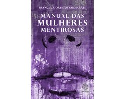 MANUAL DAS MULHERES MENTIROSAS