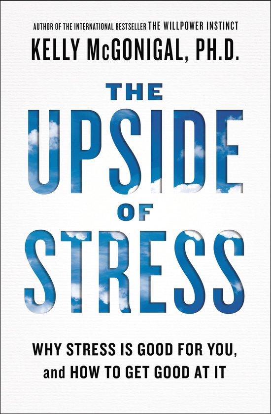 The Upside of Stress - cover