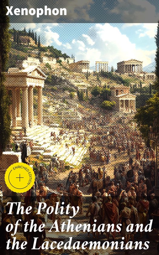 The Polity of the Athenians and the Lacedaemonians - cover