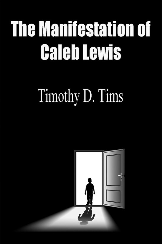 The Manifestation of Caleb Lewis - cover