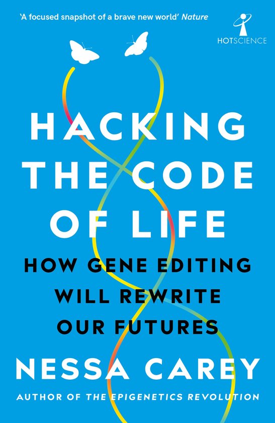 Hot Science - Hacking the Code of Life - cover