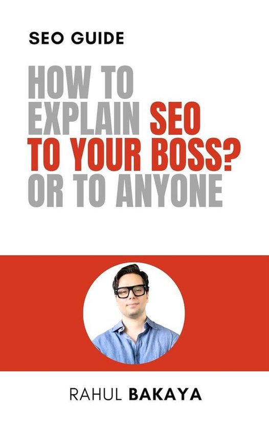 How to explain SEO to your boss? Or to anyone - cover