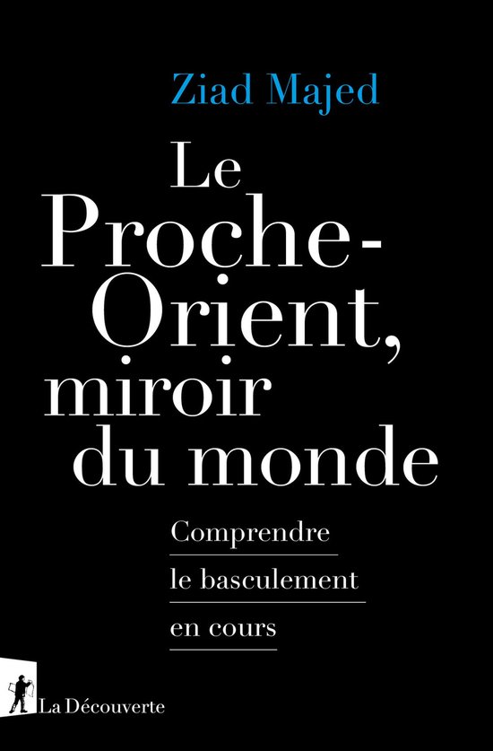 Le Proche-Orient, miroir du monde - cover