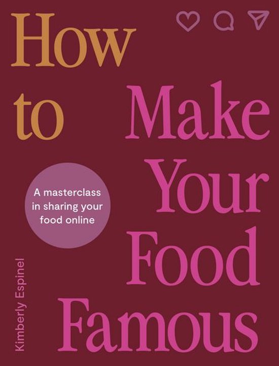 How To Make Your Food Famous - cover