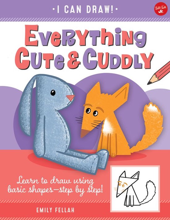 I Can Draw - Everything Cute & Cuddly - cover