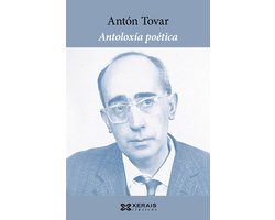 EDICIÓN LITERARIA - XERAIS CLÁSICOS E-book - Antoloxía poética de Antón Tovar