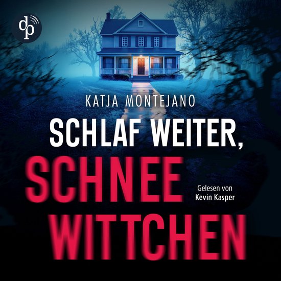 Schlaf weiter, Schneewittchen | Thriller Hörbuch (Ungekürz ... - cover