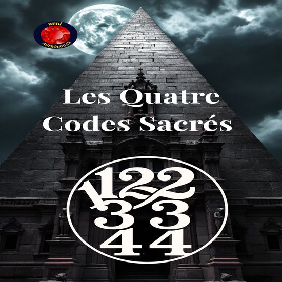 11,22,33,44 Les Quatre Codes Sacrés - cover