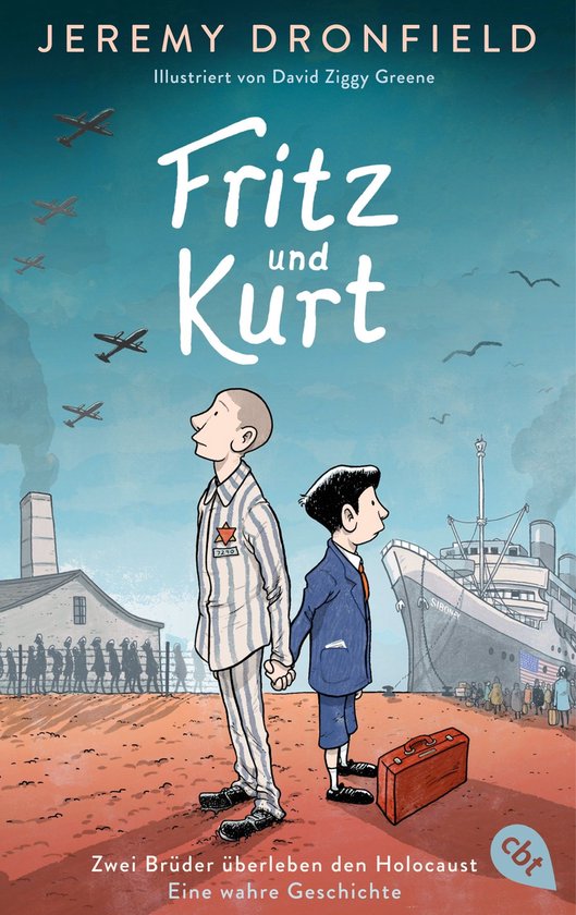Fritz und Kurt – Zwei Brüder überleben den Holocaust. Ei ... - cover