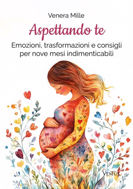 Aspettando te: Emozioni, trasformazioni e consigli per nove  ... - cover