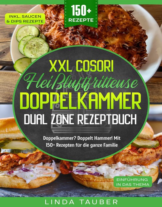 XXL Cosori Heißluftfritteuse Doppelkammer Dual Zone Rezeptb ... - cover