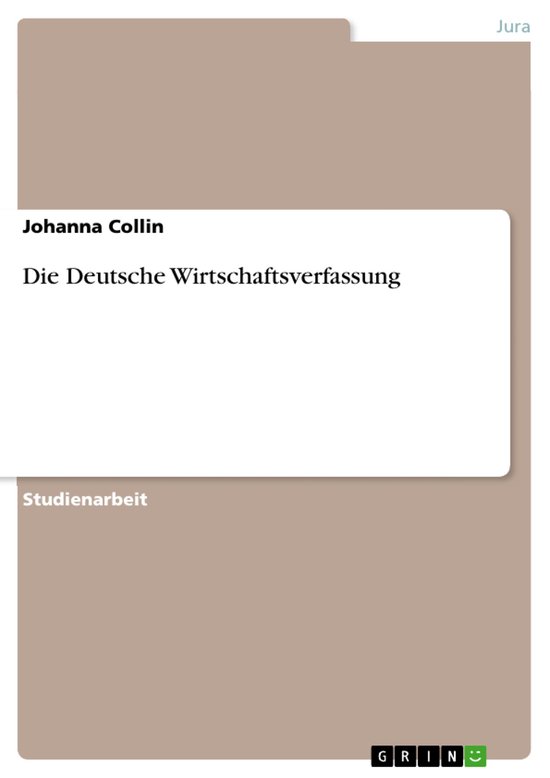Die Deutsche Wirtschaftsverfassung - cover