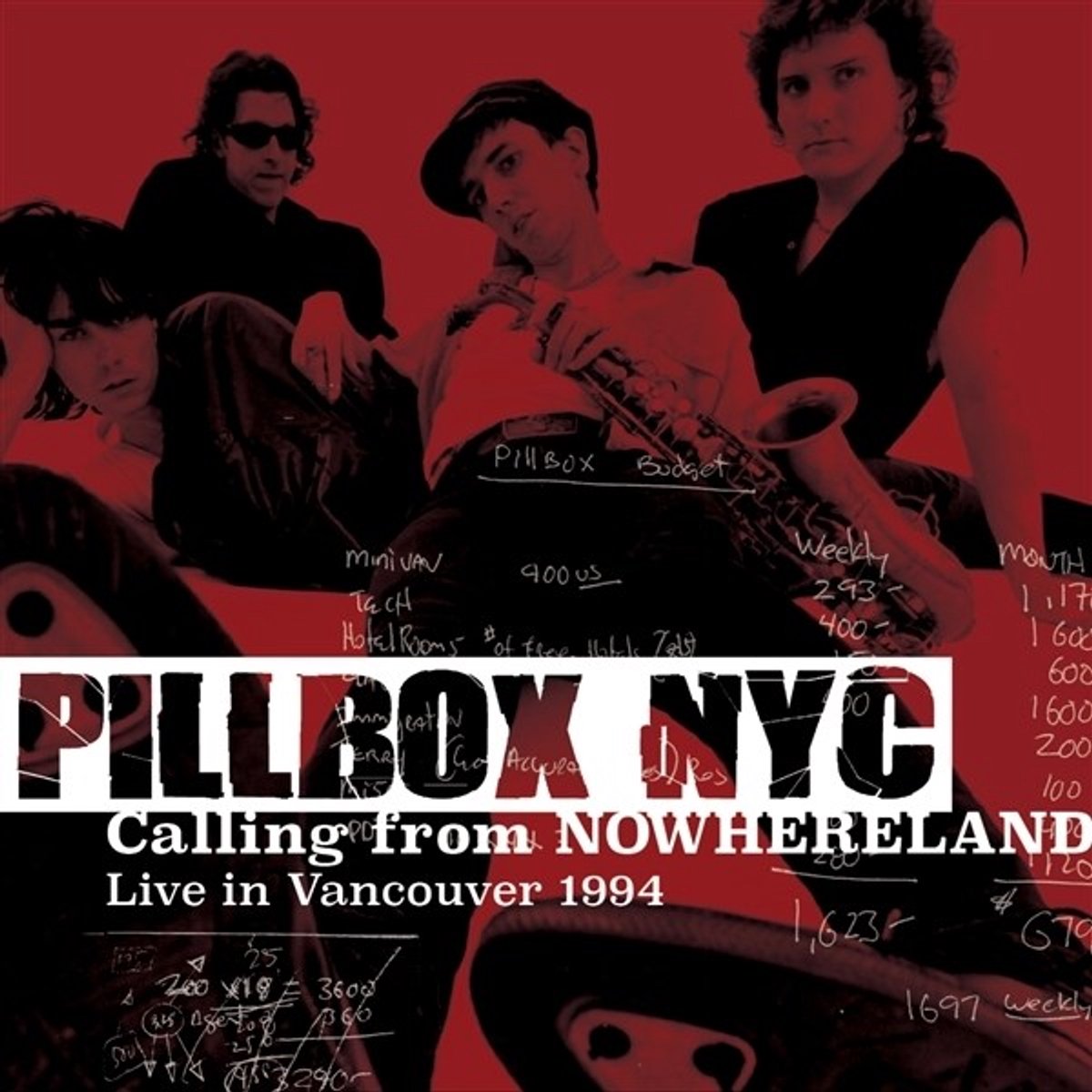 Pillbox Nyc - Calling From Nowhereland; Live In Vancouver 1994 (CD)