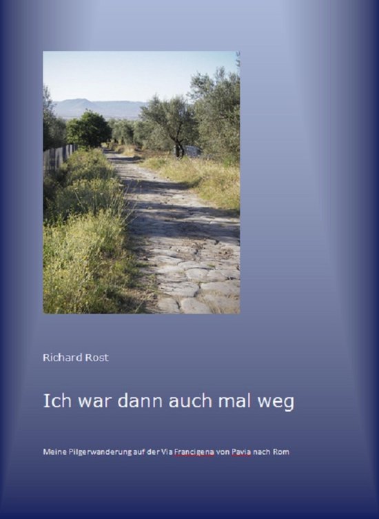 Ich war dann auch mal weg - cover