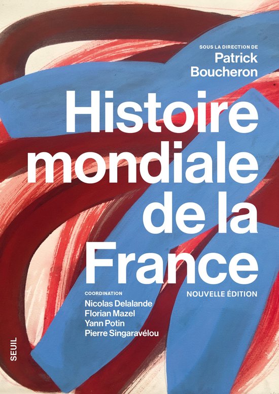 Histoire mondiale de la France (nouvelle édition) - cover