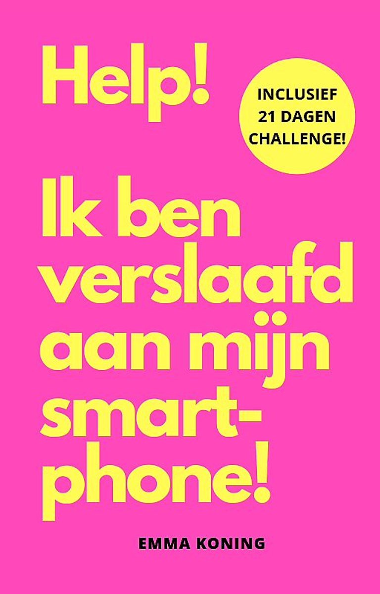 Omslag van Help! Ik ben verslaafd aan mijn smartphone!