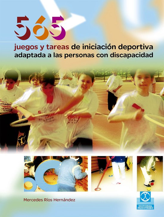 Actividad Física Adaptada - 565 Juegos y tareas de iniciaci ... - cover