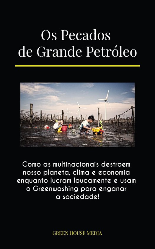 Os Pecados de Grande Petróleo - cover