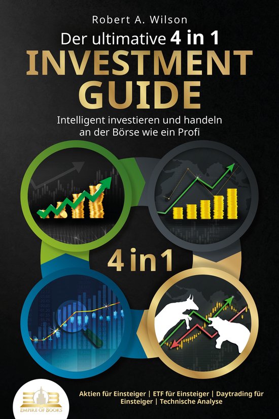 Der ultimative 4 in 1 Investment Guide - Intelligent investi ... - cover