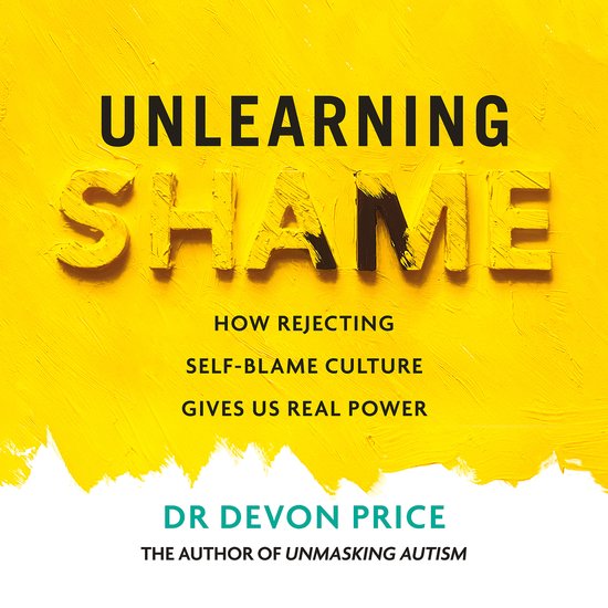 Unmasking Autism Series3- Unlearning Shame - cover