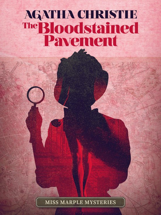 The Bloodstained Pavement - cover