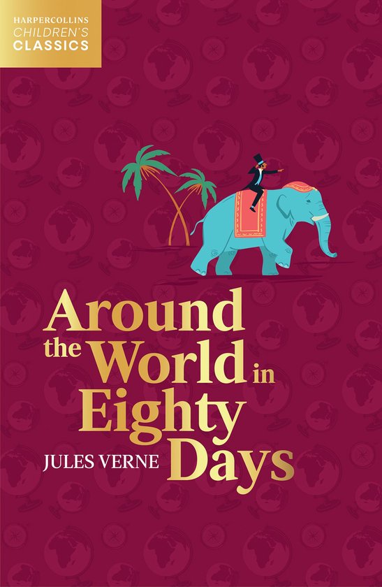 HarperCollins Children’s Classics - Around the World in Ei ... - cover