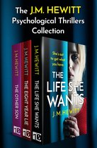The J.M. Hewitt Psychological Thrillers Collection