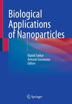 Biomedical and Life Sciences (R0) - Biological Applications of Nanoparticles