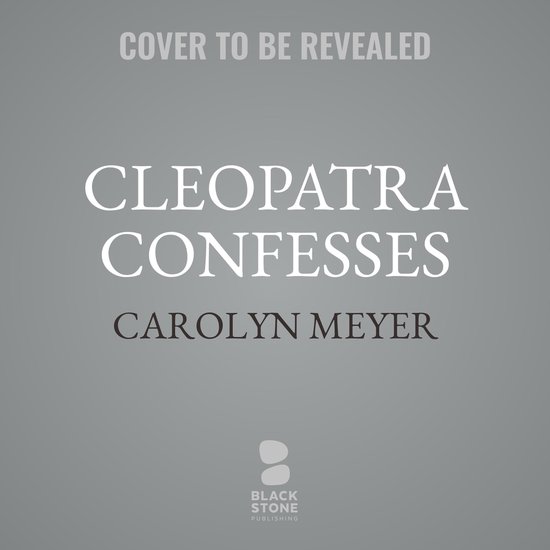 Cleopatra Confesses - cover