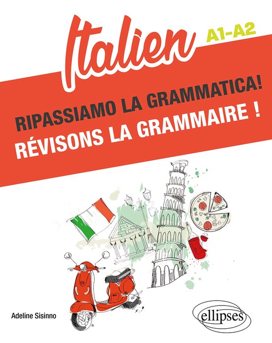 Italien. Ripassiamo la grammatica! Révisons la grammaire !  ... - cover