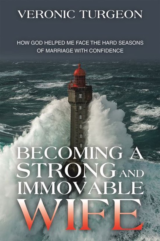Becoming a Strong and Immovable Wife - cover