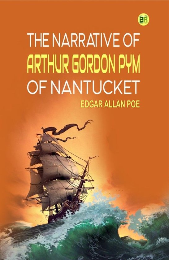 The Narrative of Arthur Gordon Pym of Nantucket - cover