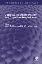 Psychology Revivals- Cognitive Neuropsychology and Cognitive Rehabilitation