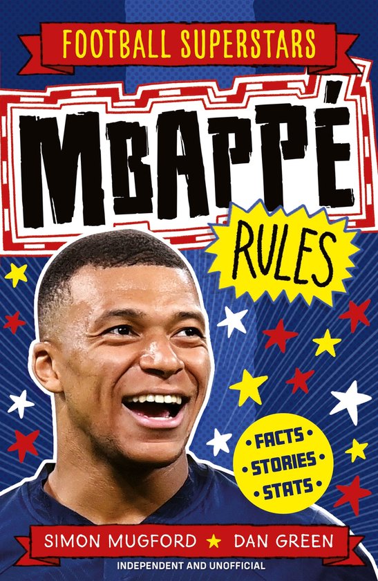 Voetbal Supersterren Mbappé Rules: Feiten, Verhalen, Statistieken
