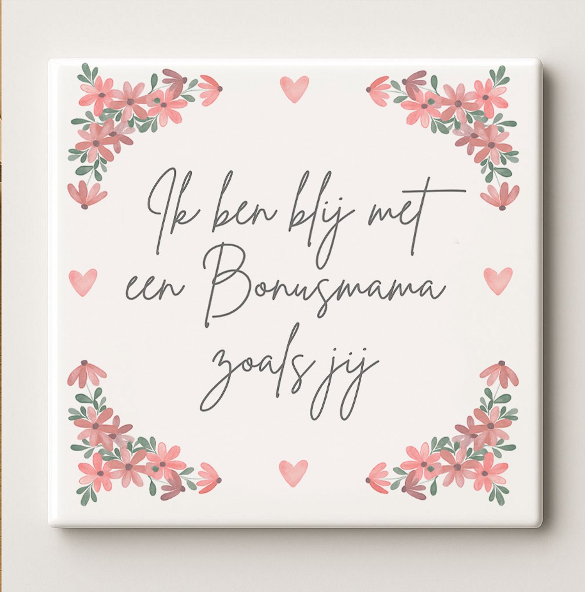 Nevolis Ik Ben Blij Met Een Bonusmama Zoals Jij Tegel – 15x15cm Keramische Wanddecoratie – Lief Bloemontwerp Cadeau voor Stiefmoeder of Moederdag Multi Color
