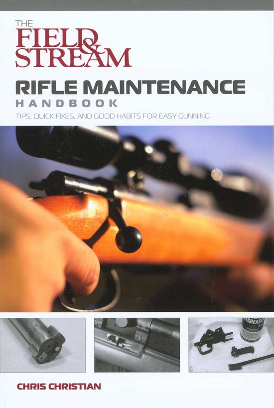 Field & Stream - Field & Stream Rifle Maintenance Handbook - cover