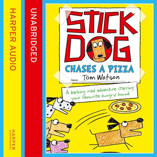 Stick Dog Chases a Pizza - cover