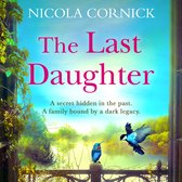 Boekcover van 'The Last Daughter' van Nicola Cornick, met een serene landschap met een meer en twee vogels.