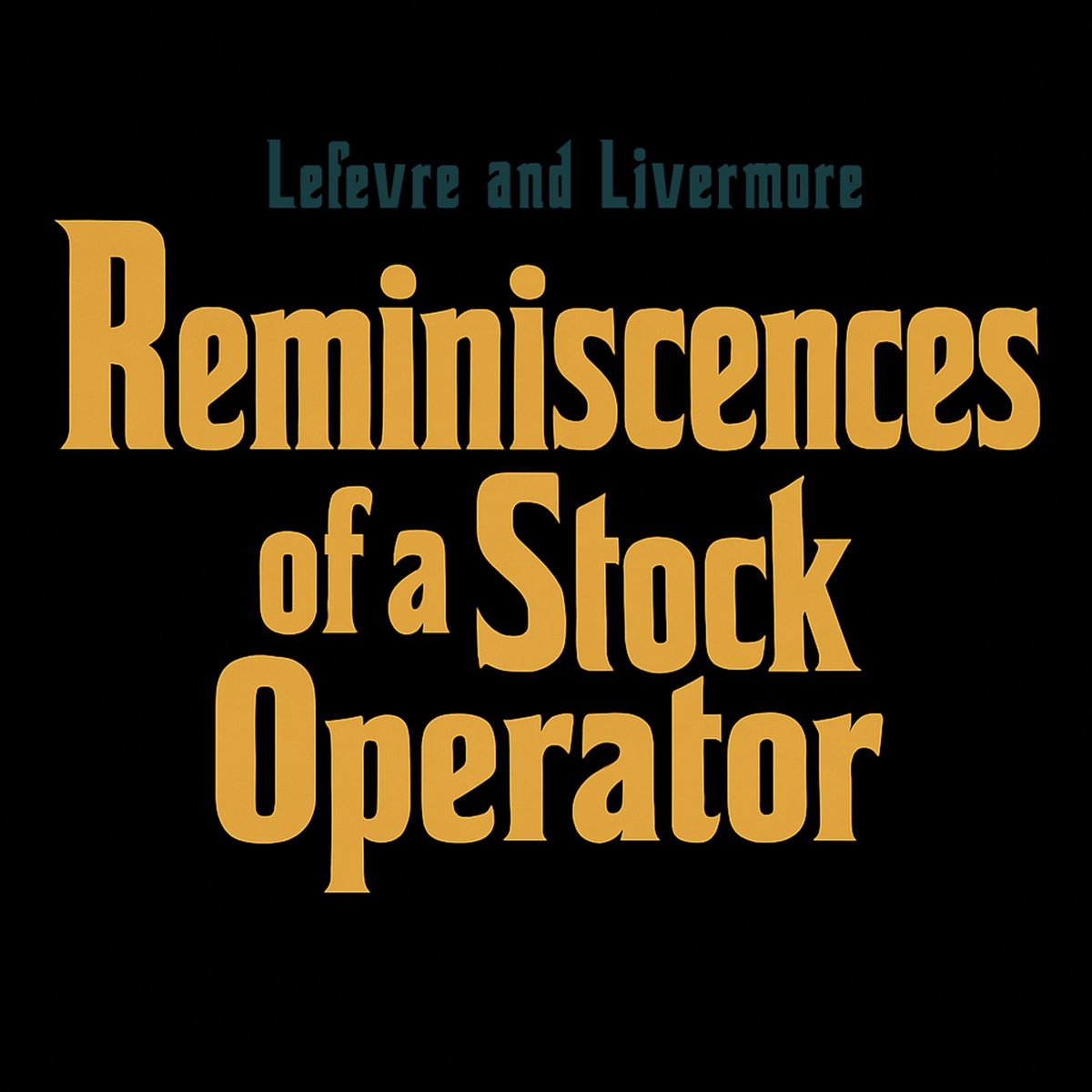 Omslag van Reminiscences of a Stock Operator