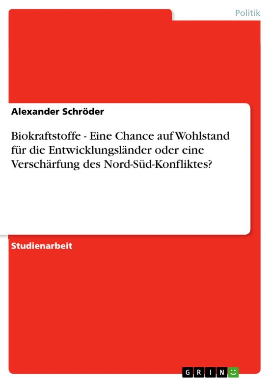 Biokraftstoffe - Eine Chance Auf Wohlstand F�R Die Entwick ... - cover