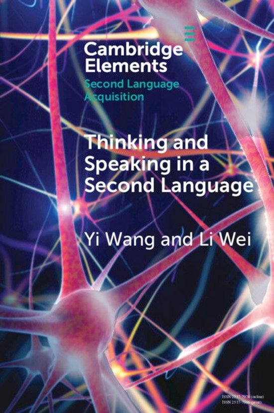 Elements in Second Language Acquisition - Thinking and Speak ... - cover
