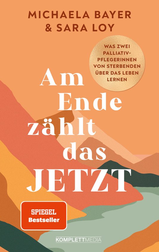 Am Ende zählt das JETZT (SPIEGEL-Bestseller) - cover