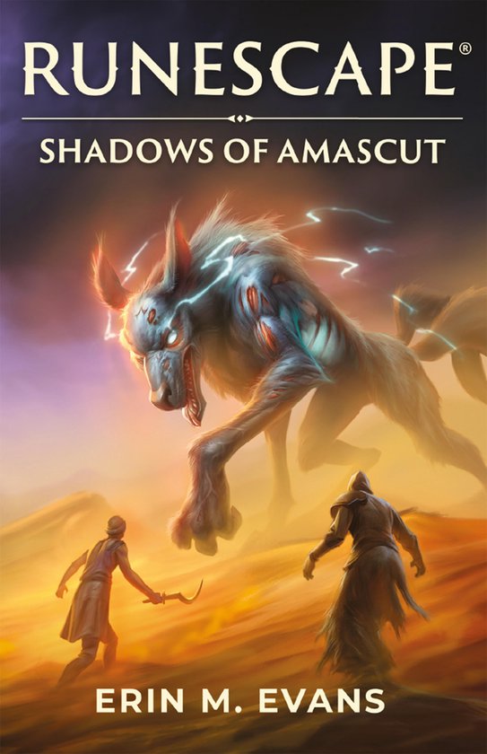 Boekomslag: Een monster met bliksem om zich heen, staart twee figuren in woestijnlandschap. Runescape: Shadows of Amascut door Erin M. Evans.