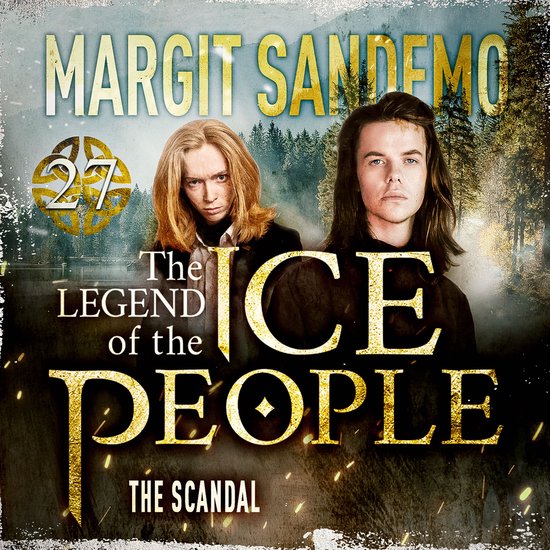 The Ice People 27 - The Scandal - cover
