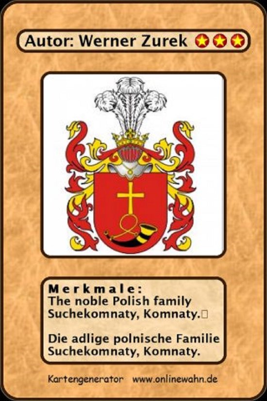 The noble Polish family Suchekomnaty. Die adlige polnische Familie Suchekomnaty.